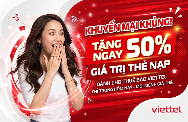 Siêu Khuyến Mãi: Tặng 50% giá trị nạp thẻ vào ngày 9/5/2026